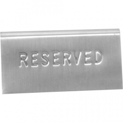 Stainless Steel Reserved Sign